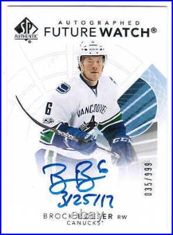 17/18 2017 Sp Authentic Brock Boeser #125 Future Watch Auto Rc 035/999 Inscribed