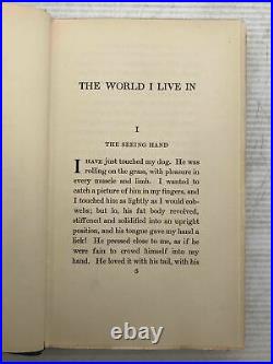 1908 Helen Keller World I Live In 1st Ed Signed Inscribed Autographed Century Co