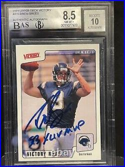 2001 DREW BREES RC BECKETT DUEL GRADED CARD 8.5/ AUTO 10 Superbowl MVP INSCRIBED