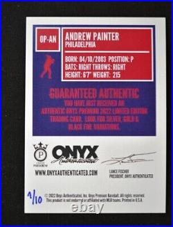 2022 Onyx Premium Silver Foil Inscribed Auto #OP-AN Andrew Painter 4/10