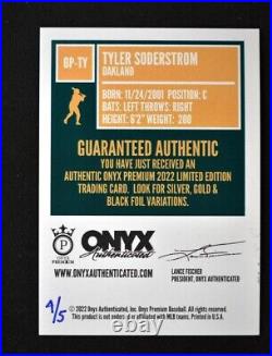 2022 Onyx Premium Silver Foil Inscribed Auto #OP- Tyler Soderstrom /5 Oakland