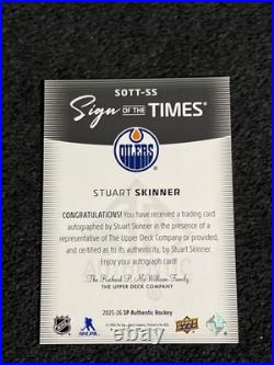 2025-26 SP Authentic Sign of the Times /15 Inscribed Stuart Skinner #SOTT-SS