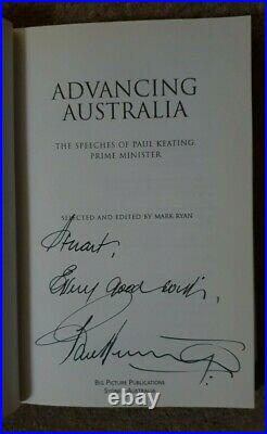 Advancing Australia -The Speeches of Paul Keating PM Book SIGNED by Paul Keating