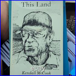 Autographed Kendall McCook This Land Signed Inscribed Illustrated Hardcover