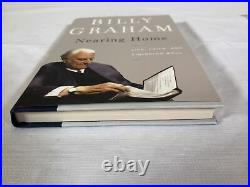 Billy Graham Signed Autographed Nearing Home 2011 Hardcover Book JSA LOA Rare