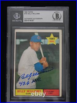 Billy Williams Signed 1961 Topps #141 Rc Inscribed 426 Hr Bas Authentic Auto