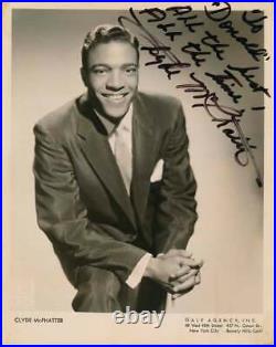 Clyde McPHATTER / Autograph Quotation Signed / Inscribed Photograph Signed