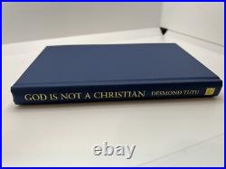 Desmond tutu Signed book God is Not A Christian Inscribed