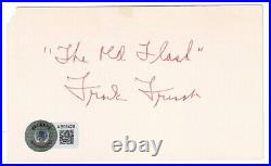 Frank FRISCH SIGNED Cut Auto BAS Beckett Authentic NY Giants Inscribed Old Flash