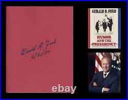 GERALD FORD Autographed Inscribed Signed Book Humor And The Presidency
