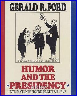 GERALD FORD Autographed Inscribed Signed Book Humor And The Presidency