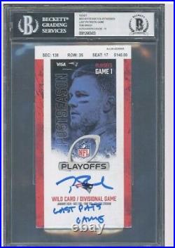 Inscribed Last Pats Game Autographed Ticket By Tom Brady BGS 10 Auto SSP