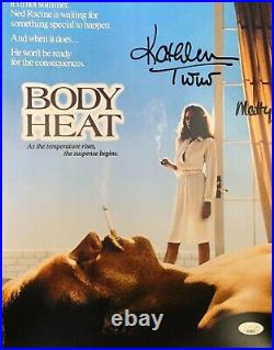 Kathleen Turner autographed signed inscribed 11x14 Body Heat photo JSA Witness