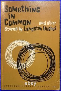 Langston Hughes Signed & Inscribed Book Something in Common. (1963)