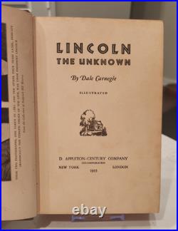 Lincoln the Unknown by Dale Carnegie Inscribed Autographed Signed 1935