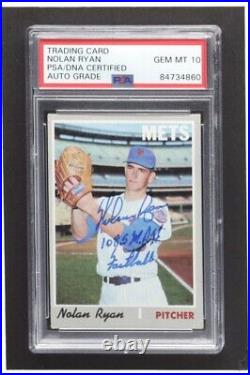 Nolan Ryan Signed 1970 Topps #712 Inscribed 108.5 MPH Fastball (PSA 10)