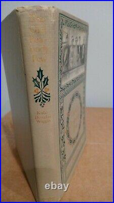 Old Peabody Pew SIGNED by Kate Douglas Wiggin 1907 Illustrated Christmas Romance