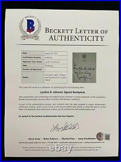 President Lyndon B. Johnson Signed Inscribed Bookplate BAS BECKETT LOA