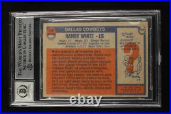 Randy White Signed 1976 Topps #158 RC Inscribed HOF 94 (BGS) Autograph Grade