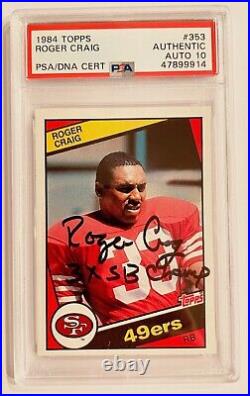 Roger Craig 1984 Topps PSA 10 Signed & INSCRIBED Autographed Rookie Card #353 RC
