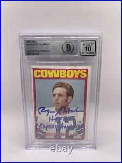Roger Staubach Signed Inscribed 1972 Topps #200 Rookie Beckett Grade 10 Auto 2