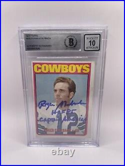 Roger Staubach Signed Inscribed 1972 Topps #200 Rookie Beckett Grade 10 Auto 3