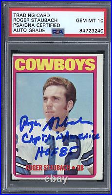 Roger Staubach signed 1972 Topps Rookie Card 200 PSA DNA Inscribed Auto 10 C1223