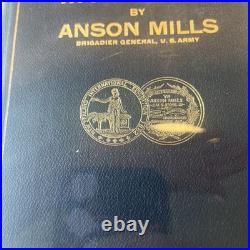 SIGNED 1918 My Story Anson Mills 1st Ed Inscribed Autograph El Paso Civil War