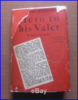 SIGNED HERO TO HIS VALET by James E. Amos -1st HCDJ 1927 Roosevelt F. B. I