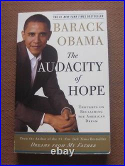 SIGNED THE AUDACITY OF HOPE by President Barack Obama 1st PB 2006- inscribed