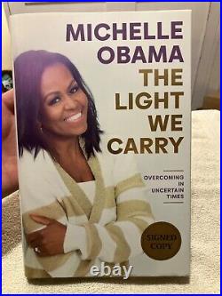SIGNED first. Michelle Obama The Light We Carry -hb book autograph inscribed