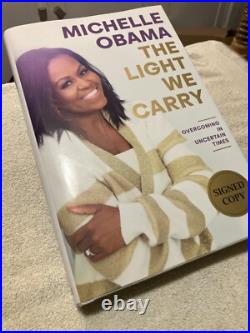 SIGNED first. Michelle Obama The Light We Carry -hb book autograph inscribed