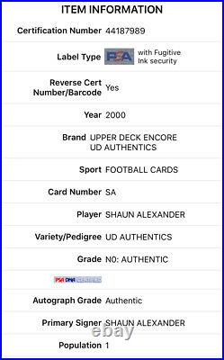 Shaun Alexander 2000 Upper Deck Encore Auto RC ROOKIE INSCRIBED Authent Pop 1/1