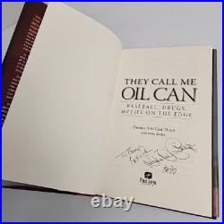 Signed Inscribed Dennis Oil Can Boyd They Call Me Oil Can Red Sox Autograph