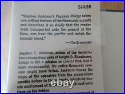 Signed first edition PEGASUS BRIDGE STEPHEN AMBROSE JOHN HOWARD autograph