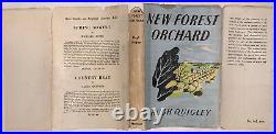 WITH SIGNED LETTER, NEW FOREST ORCHARD, by HUGH QUIGLEY, 1947, 1st, FORESTRY, DJ