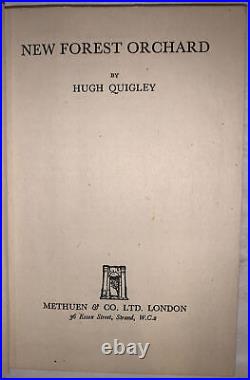 WITH SIGNED LETTER, NEW FOREST ORCHARD, by HUGH QUIGLEY, 1947, 1st, FORESTRY, DJ