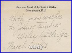 Wiley B. Rutledge Inscribed Supreme Court Card Signed 03/01/1943