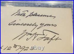 William Taft 27th President Signed & Inscribed 1923 PSA/DNA Mint 9 Autograph