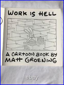 Work is Hell MATT GROENING Simpson's Signed Autographed Copy Book Drawing
